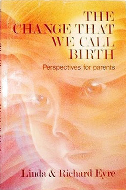 The Change That We Call Birth (Hardcover)