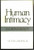 Human Intimacy: Illusion & Reality (Hardcover)