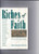 Riches of Faith: The First Principle of the Gospel in the Lives of the Prophets and Saints (Paperback)