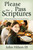 Please Pass the Scriptures (Paperback)