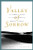 Valley of Sorrow: A Layman's Guide to Understanding Mental Illness for Latter-Day Saints (Paperback)