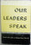 Our Leaders Speak  (Hardcover)