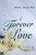 A Forever Love (Paperback)