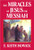 The Miracles of Jesus the Messiah (Hardcover)