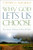 Why God Lets Us Choose: How Agency Explains the Way Life Works (Hardcover)