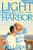 Light in the Harbor (Paperback)