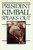 President Kimball Speaks Out (Hardcover)