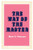 The Way of the Master (Hardcover)