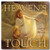 Heaven's Touch (Hardcover)