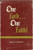 One Lord, One Faith (Hardcover)