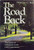 The Road Back (Hardcover)