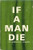 If a Man Die (Hardcover)