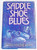 Saddle Shoe Blues (Hardcover)