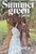 Summergreen (Hardcover) * Summergreen (Hardcover) *