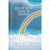 After the Storm Comes the Rainbow (Hardcover)