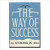 The Way of Success (Hardcover)