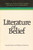 Literature of Belief Sacred Scripture and Religious Experience (Hardcover)