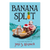 Banana Split (Paperback)