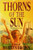 Thorn's of the Sun Part 1 of a Pioneer Saga (Paperback)