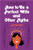 How to Be a Perfect Wife and Other Myths (Hardcover)