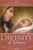 Divinity of Women: Inspiration and Insights from Women of the Scriptures (Hardcove)r