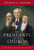 The Presidents of the Church Insights Into Their Lives and Teachings (Hardcover)
