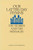 Our Latter-day Hymns: The Stories and The Messages (Paperback)
