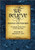 We Believe: Doctrines of Mormonism (Volume 2): Doctrines and Principles of the Church of Jesus Christ of Latter-day Saints (Hardcover))
