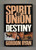 Spirit of Union: Destiny 1895-1898 (Hardcover)