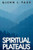 Spiritual Plateaus (Paperback)