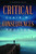 Critical Consequences (Paperback)* Critical Consequences (Paperback)*