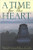 A Time for the Heart: A Novel (Paperback)