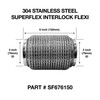 76mm x 150mm Soft Superflex Interlock Weld On 304 Stainless Steel Exhaust Flexi Tube Pipe