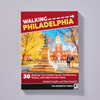 Walking Philadelphia 2nd Edition