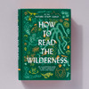 How to Read the Wilderness