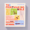 Print Making Bible Revised Edition