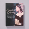Exquisite Dreams: The Art and Life of Dorothea Tanning