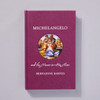 Michelangelo and the Viewer in his Time