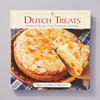 Dutch Treats Heirloom Recipes from Farmhouse Kitchens