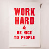 Work Hard Screenprint Poster in Red