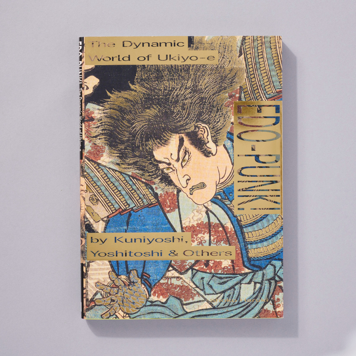 Edo-Punk! The Dynamic World of Ukiyo-e by Kuniyoshi, Yoshitoshi