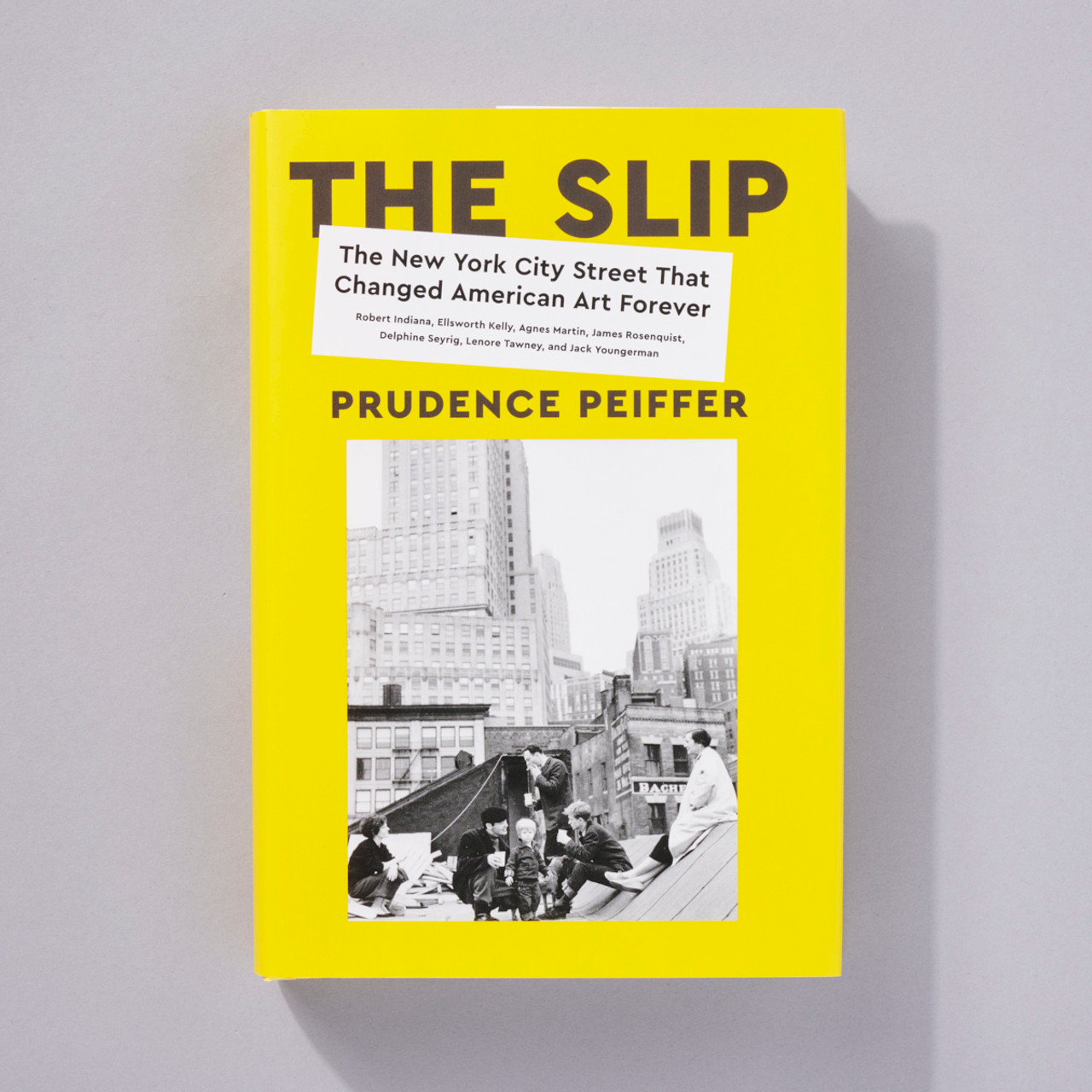 The Slip: The New York City Street That Changed American Art Forever