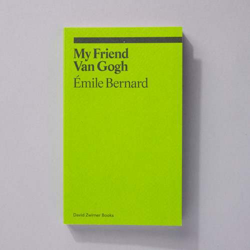 My Friend Van Gogh by Emile Bernard - Ekphrasis Series