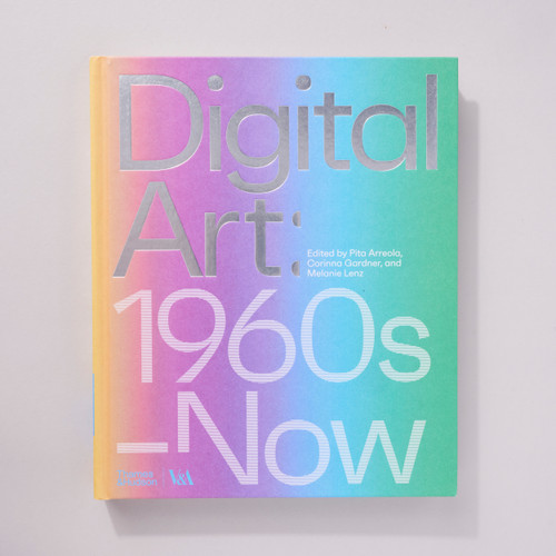Digital Art: 1960s to Now