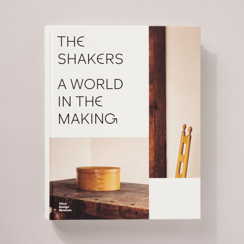The Shakers: A World in the Making