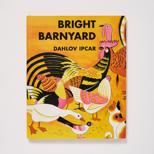 Bright Barnyard by Dahlov Ipcar