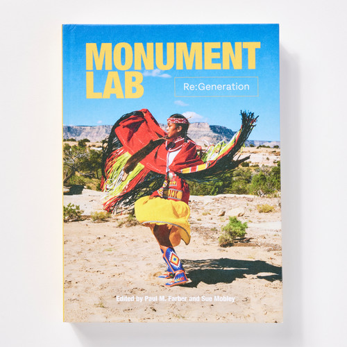 Front cover of "Monument Lab: Re:Generation".