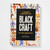 A Short History of Black Craft