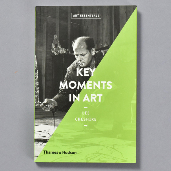 Art Essentials Key Moments In Art