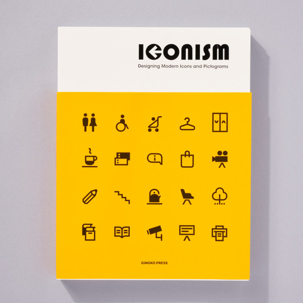 Iconism: Designing Modern Icons and Pictograms